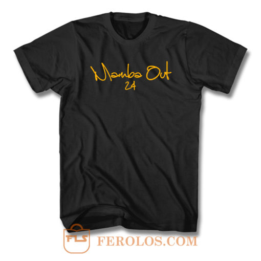 Mamba Out 24 T Shirt