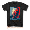 Martin Luther King Equality T Shirt