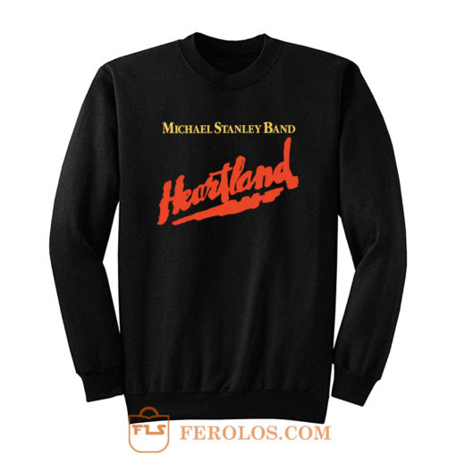 Michael Stanley Band Heartland Vintage Sweatshirt