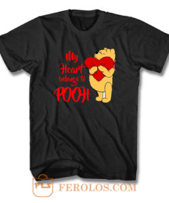My Heart Belongs To You Pooh Bear T Shirt