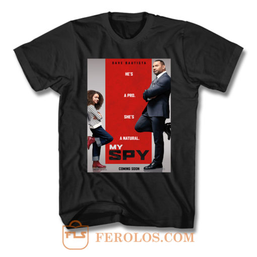 My Spy Movie T Shirt
