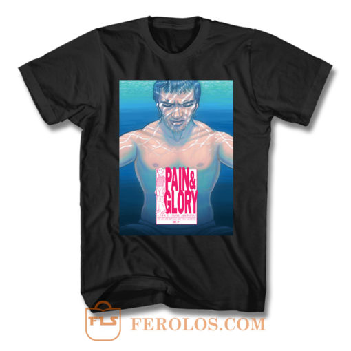 Pain Glory Swim Art T Shirt