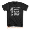 Please Panic Im A Death Eater T Shirt