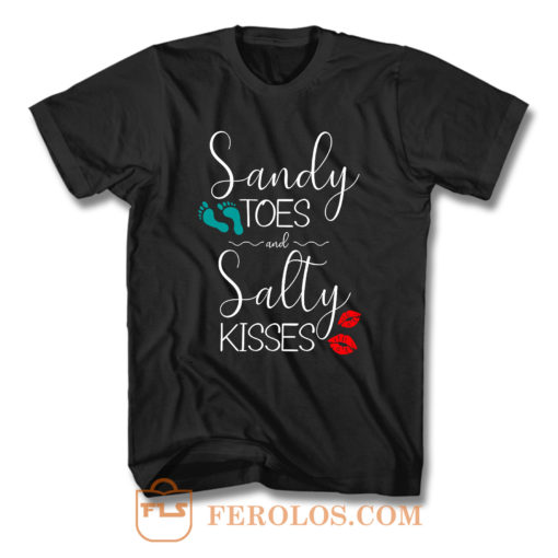 Sandy Toes And Salty Kisses T Shirt