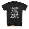 Tapirs Are Awesome I Am Awesome T Shirt