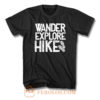 Wander Explore Hike T Shirt