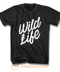 Wild Life T Shirt
