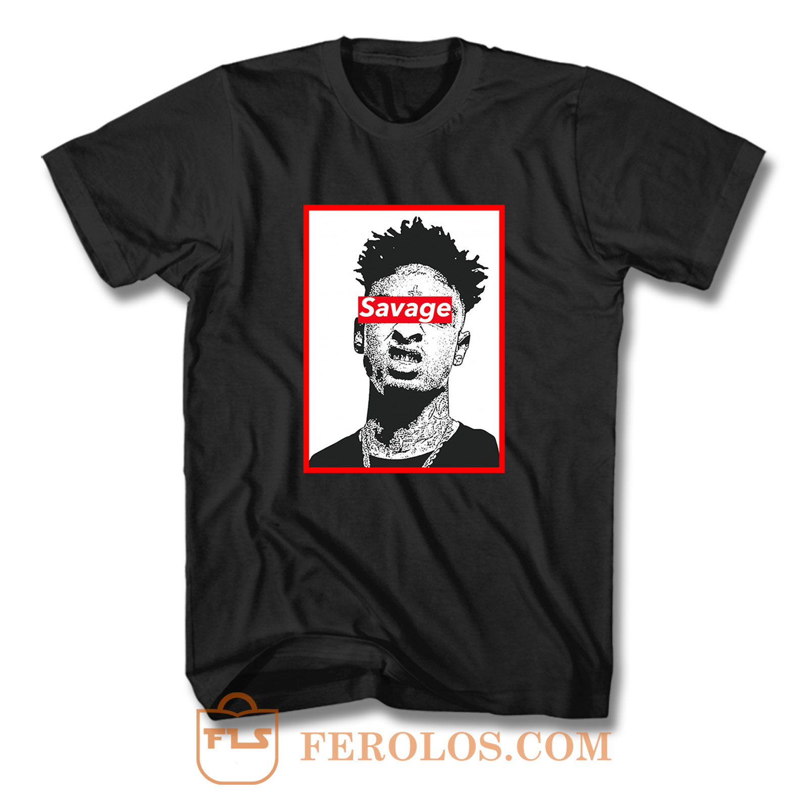 Free 21 Savage T Shirt | FEROLOS.COM