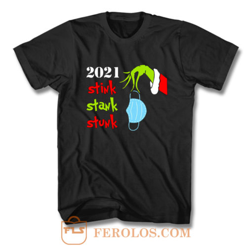 2021 Stink Stank Stunk T Shirt