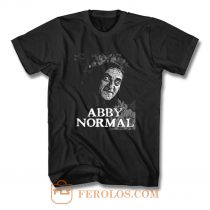 Abby Normal T Shirt