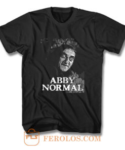 Abby Normal T Shirt