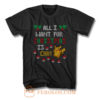 All I Want Christmas is Chu Pikachu Parody T Shirt