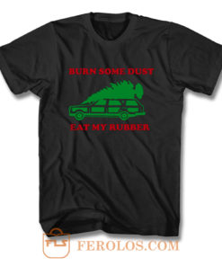 Burn Some Dust T Shirt