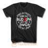 Dance Like Frosty Shine Like Rudolph Give Like Santa Love Like Jesus T Shirt