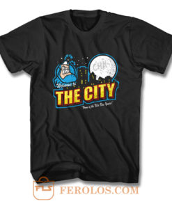 Welcome To The City T Shirt